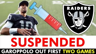 BREAKING: Jimmy Garoppolo SUSPENDED 2 Games For PED Violation | Latest Raiders News & Rumors