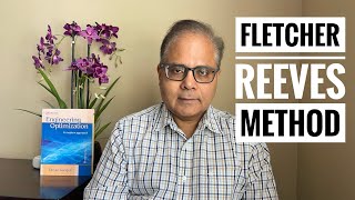 Fletcher-Reeves Method Explained, Optimization Lecture 18