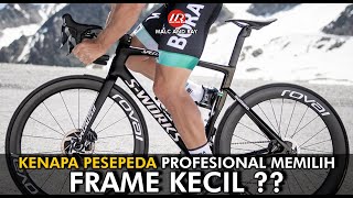 Kenapa Pesepeda Profesional Menggunakan Frame Kecil? (2-4cm Lebih Kecil dari Seharusnya) (369)