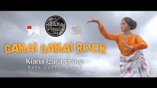 PANGALAY GAMAI GAMAI ROCK ~ KIANA IZARA GROUP ( Solo Performence )