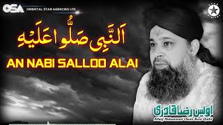 An Nabi Salloo Alai | Owais Raza Qadri | New Naat 2020 | official version | OSA Islamic