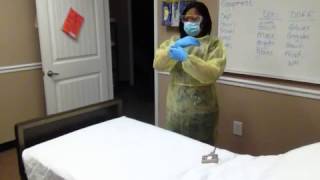 CNA Skill # 8 Donning and Doffing  PPE (gloves, gown, goggles, mask)