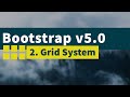 Learn Bootstrap v5.0 : Grid System