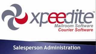 Xpeedite Salesperson Administration Tutorial