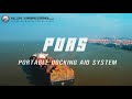 Portable Docking Aid System - PDAS - Make your docking in one package.