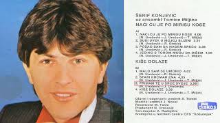 Serif Konjevic - Primam te u srce svoje - (Audio 1984)