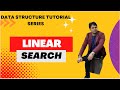 Linear Search Algorithm | Searching Technique | Data Structure Tutorial in Hindi