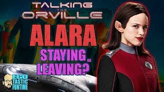 The Orville Season 2 - Is Alara (Halston Sage) Staying Or Leaving? | TALKING THE ORVILLE