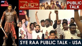 Sye Raa Public Talk - USA | Sye Raa Narasimha Reddy Public Review | Chiranjeevi | TV5 Tollywood