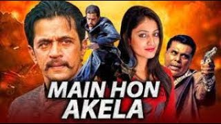 Main Hoon Akela 2021 Latest South Indian Hindi Dubbed Movies 2021 Full Move   Action Movie