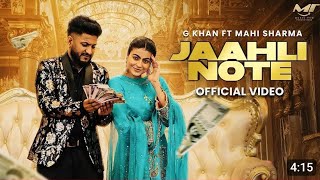 Peeti vich Jija Jinne Note Varda Kithe Jaahli Ta  Nahi | Jaahli Note G Khan | New Punjabi Song 2024