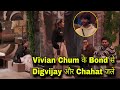 Vivian Dsena और Chum Darang की दोस्ती से Jealous हुए Digvijay और Chahat की Fight Shrutika से