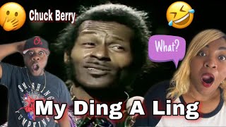 OMG WE CAN'T BELIEVE HE SAID THAT!!! CHUCK BERRY - MY DING A LING (REACTION)