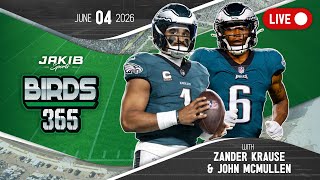 Birds 365: A Philadelphia Eagles Show | Thursday, June 4th 2026