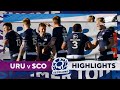 HIGHLIGHTS | Uruguay v Scotland | Skyscanner Americas Tour 2024