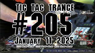 Tic Tac Trance #205 with Martin Mueller (January 11 2025)