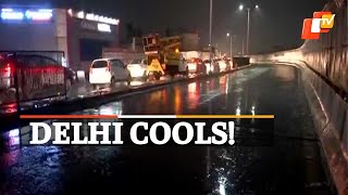 Watch | Heavy Rain Lashes Delhi | OTV News