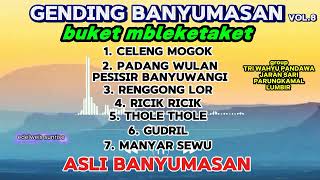 GENDING BANYUMASAN #gendingbanyumasan #gendingbanyumasanfull #gendingjawaklasik