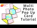 Multi Photo Pop Up Card Tutorial by Srushti Patil