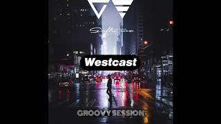 Wescast (Groovy Session vol.1)