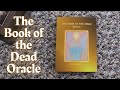 I HAVE NOTHING ELSE LIKE THIS - The Book of the Dead Oracle by Cilla Conway