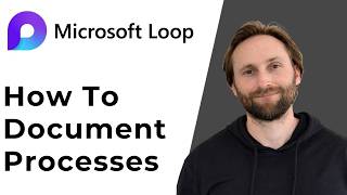 How to Document Processes in Microsoft Loop [Full Guide 2026]