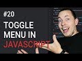 20: How to Create a Toggle Menu | Part 2 | Create JavaScript | JavaScript Menu | JavaScript Tutorial