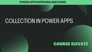 Creating Collections in Power Apps | Learn How to Manage Data with Collections