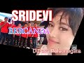 SRIDEVI ...PULAU NEGARA BERCANDA