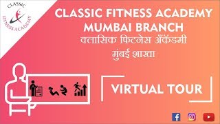 Know your academy || Classic fitness academy Mumbai Branch