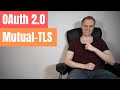 OAuth 2.0 mutual client authentication (mTLS)