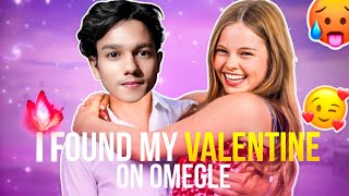 I Found My Valentine On Omegle | Proposeing My Valentine On Omegle To Real Life | Omegle Rohit
