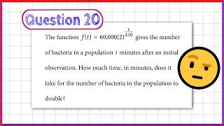 Population Growth Functions (SAT Test 9, MATH Section 2 Module 2, Question 20)