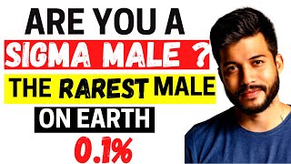Are You A Sigma Male ? | 10 Signs You Are A Sigma Male | Sigma Male Traits