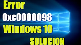 Error 0xc0000098 Windows 8/10 I SOLUTION 2021