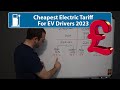 Cheapest Electric Car Tariff For Home Charging (2023)