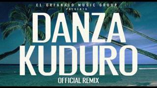 Danza Kuduro (Official Extended Remix) Don Omar ft. Lucenzo, Daddy Yankee & Arcángel