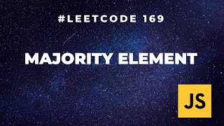 Find Majority Element from Array #MajorityElement #leetcodesolution #leatcode169 #javascript