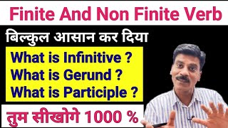 Finite and Non Finite Verb | Gerund infinitive and Participles | Non finite verbs in English grammar