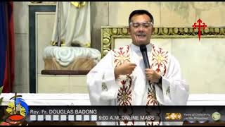 May 07, 2021 Homily Fr Douglas Badong | Ang tunay na kaibigan