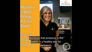 Mastery in Bike Fitting:  Natalie Collins of PedalFit