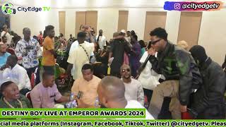 DESTINY BOY LIVE AT EMPEROR AWARDS 2024