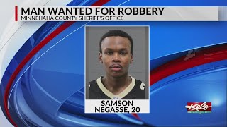 Man wanted in Minnehaha County for robbery