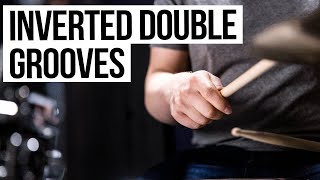 3 AWESOME INVERTED DOUBLES GROOVES! - Using The Inverted Double Stroke Roll on the Drums