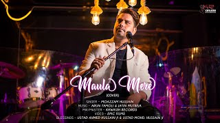 Maula Mere (Cover)● Moazzam Hussain | Chak De India | Krishna B. | Salim Merchant | Cover Song 2020