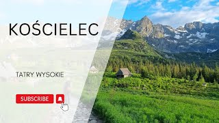 Kościelec – Magia Tatrzańskich Gór | DZIKINI