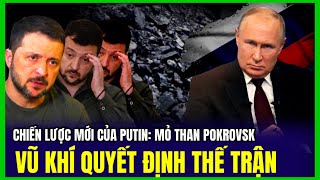 Chiến Lược Mới Của Putin: Mỏ Than Pokrovsk - Ukraine, Vũ Khí Quyết Định | Luận Đàm Quốc Tế