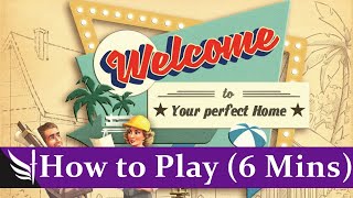 How to play Welcome To Your Perfect Home (Basic \u0026 Advanced Rules, 6 minutes)