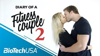 The Diary of a Fitness Couple 2 with Catharina Wahl \u0026 Robin Balogh - BioTechUSA