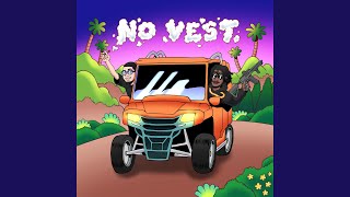 No Vest (feat. GFB AD)